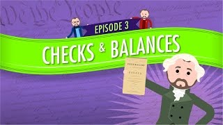 Separation of Powers and Checks and Balances Crash Course Government and Politics 3 [upl. by Rush990]