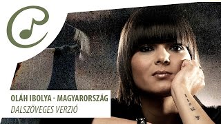 Oláh Ibolya  Magyarország dalszöveggel  lyrics video [upl. by Tigdirb]