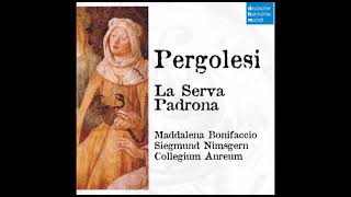 Giovanni Battista Pergolesi 17101736  La Serva Padrona MBonifaccio S Nimsgern [upl. by Annaek]