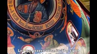 Let My Prayer Arise Presanctified Liturgy Psalm 140 141 [upl. by Llenahs604]