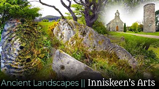 Inniskeen amp its Ancient Arts  Ep3 Tara Tines Ancient Landscapes [upl. by Neelyam]