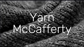 Yarn McCafferty lyrics [upl. by Octavius]