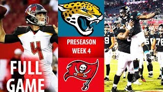 2018 🁢 JAX Jaguars vs TB Buccaneers 🁢 Preseason Week 4 🁢 [upl. by Erdnaet]