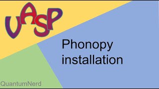 vasp tutorial 111 phonopy installation via conda with installation of Anaconda on Ubuntu [upl. by Airual]