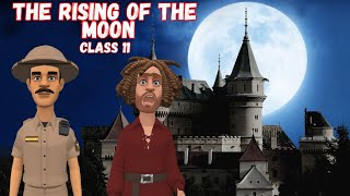 The Rising of the Moon 11th Class in Hindi [upl. by Anibas757]