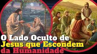 Os Ensinamentos Proibidos de Jesus Que Foram Tirados da Bíblia  A Verdade Sobre o Reino dos Céu [upl. by Yeargain]