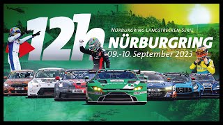 Highlights 12h Nürburgring2023 [upl. by Merell]