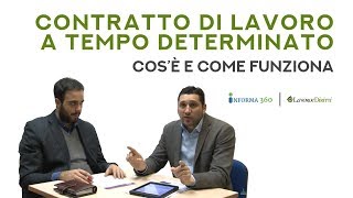 Contratto di lavoro a tempo determinato cosè e come funziona [upl. by Nasar]