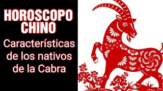 HOROSCOPO CHINO  Características de los nativos de la Cabra [upl. by Machos]