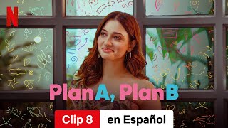 Plan A Plan B Clip 8  Tráiler en Español  Netflix [upl. by Frye]