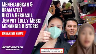 Nikita Berhasil Jemput Lolly Meski Menangis Histeris  Intens Investigasi  Eps 4284 [upl. by Edlitam403]