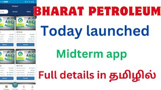 Bharat petroleum BPCL today launched midterm app full details in tamil  newearningapp [upl. by Rochkind197]