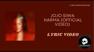 JoJo Siwa  Karma Official Lyric Video [upl. by Acirtal]