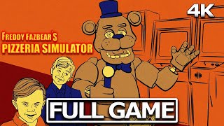 FREDDY FAZBEARS PIZZERIA SIMULATOR Full Gameplay Walkthrough  No Commentary 【FULL GAME】4K UHD [upl. by Lotsyrk]