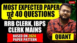 🔥 IBPS RRB Clerk Mains 2024 Paper Quant  Most Expected Paper RRB CLERK Mains 2024 Quant  Harshal [upl. by Waller]