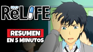 🔶 ReLife  Resumen en 5 minutos más o menos [upl. by Blankenship667]