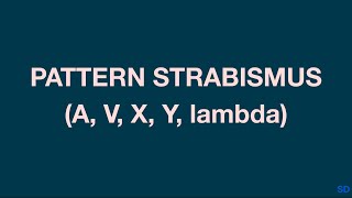 Strabismus and Pediatric Session 12 Pattern Strabismus [upl. by Airahcaz]