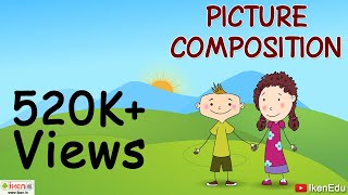 Picture Composition  English Grammar  iKen  iKenedu  iKenApp [upl. by Birdie]