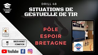 ➡️ Drill 48  Gestuelle de Tir 🏀 [upl. by Ella]