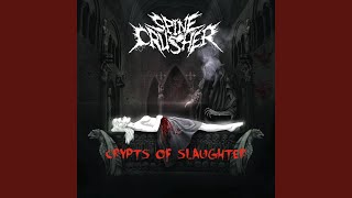 Crypts of Slaughter [upl. by Goss]