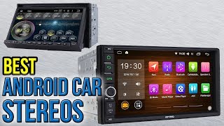 7 Best Android Car Stereos 2017 [upl. by Aivatco]