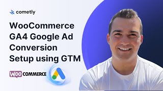 Setup Google Ads Conversion Tracking For WooCommerce Using GTM Dynamic Variables Setup [upl. by Nolrac]