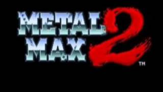 MetalMax2 おたずねものとの戦い [upl. by Ahsiuqel261]