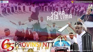 Spesial HUT NTT ke65 Tarian Soka Raja Lima  Badan Kepegawaian Daerah Provinsi NTT [upl. by Aram]