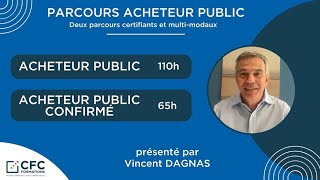 Parcours certifiants Acheteur public [upl. by Odnalro]