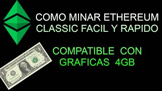 COMO MINAR ETHEREUM CLASSIC FACIL Y RAPIDO 2021 [upl. by Annehcu914]