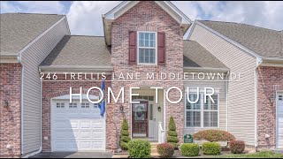 246 Trellis Lane Middletown Delaware Home and Community Tour [upl. by Bernj]