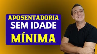 APOSENTADORIA SEM IDADE EM 2024 AINDA É POSSÍVEL Veja se Você se Enquadra na Regra e se Vale Pena [upl. by Yemrots]