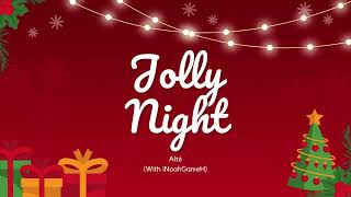 Jolly Night ft Alte audio [upl. by Roselyn287]