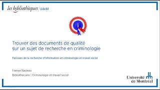 Trouver des documents de qualité en criminologie [upl. by Etteniuq]