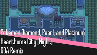 BSIDE Hearthome City Night GBA Soundfont Remix [upl. by Panayiotis]