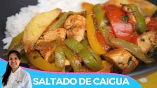 🇵🇪 SALTADO DE CAIGUA CON POLLO  RECETA FACIL Y DELICIOSA [upl. by Grossman]