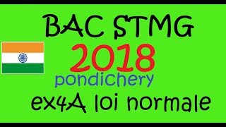 BAC STMG 2018 pondichery ex4 A loi normale Maths sujet corrigé [upl. by Aknahs]