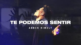 Abner Himely  Te Podemos Sentir Video Oficial [upl. by Sihtam]