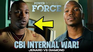 The CBI Internal WAR Jenard vs Diamond  How Diamond Made His First Move  Power Book IV Force [upl. by Wagshul]