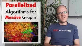 Parallelized Algorithms for Massive Graphs ft Slobodan Mitrović [upl. by Nojid]