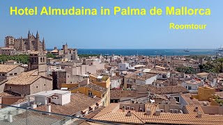 Mallorca  Hotel Almudaina in Palma  Roomtour  Zimmer 512 [upl. by Leanne]