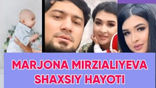 MARJONA MIRZIALIYEVA HAYOTI BIOGRAFIYASI HAQIDA TOʻLIQ MALUMOT [upl. by Zonnya401]