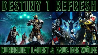 Dunkelheit lauert amp Haus der Wölfe  Destiny 1 Kampagne [upl. by Barnabe122]