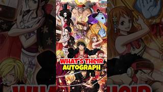 What each of the Straw Hats AUTOGRAPHS looks like 🖊️ shorts onepiece [upl. by Olmsted]