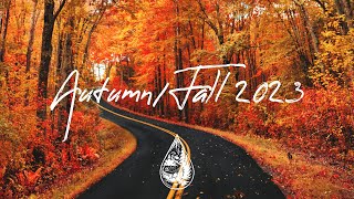 IndieIndieFolk Compilation  AutumnFall 2023 🍂 2½Hour Playlist [upl. by Ralli66]