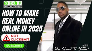 How To Make Real Money Before 2025  STOP Falling For Clickbait Videos [upl. by Tecu]