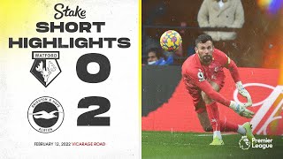 Watford 02 Brighton amp Hove Albion  Premier League Highlights [upl. by Nohsed]