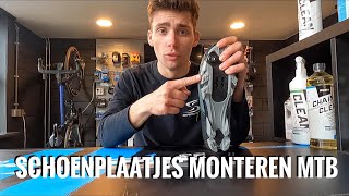 SCHOENPLAATJES MONTEREN mountainbike schoen Fiets Tutorial 21 [upl. by Mervin]