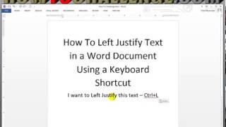 How To Left Justify Text in a Word Document Using a Keyboard Shortcut [upl. by Masterson472]