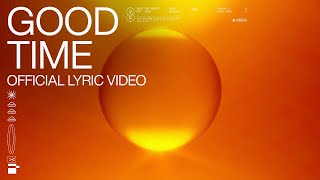 Good Time — VOUS Worship Official Lyric Video [upl. by Liscomb]